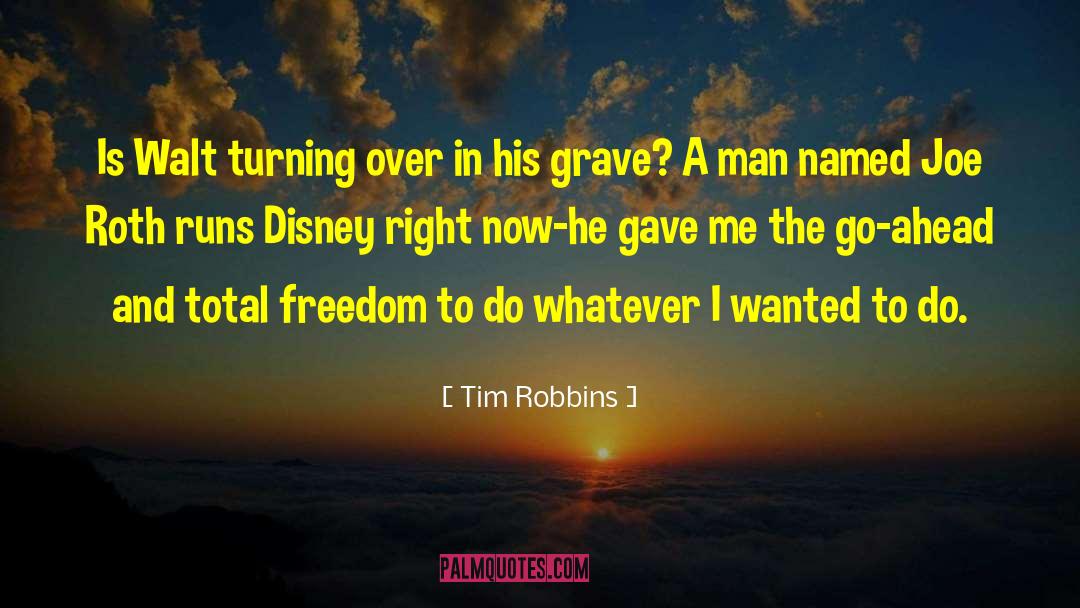 Running The Race quotes by Tim Robbins