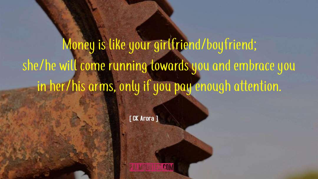 Running Towards quotes by CK Arora