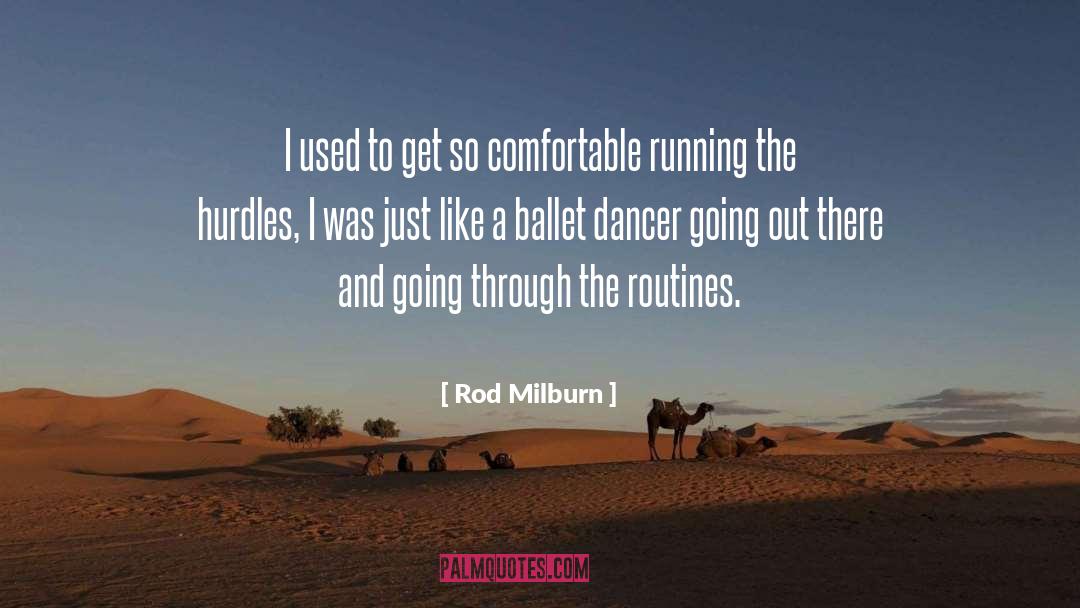 Running Track quotes by Rod Milburn
