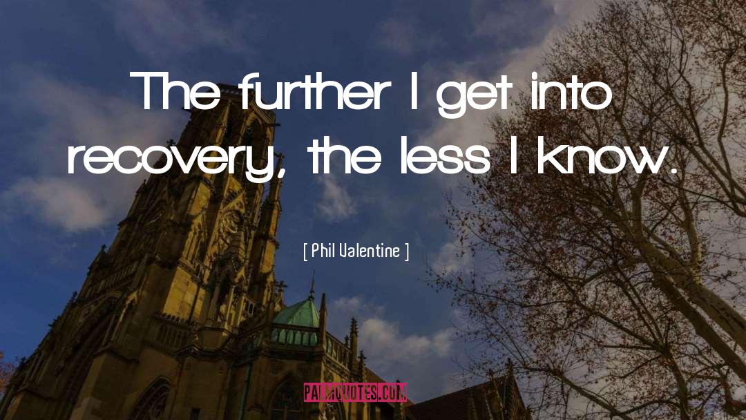 Running Valentine quotes by Phil Valentine