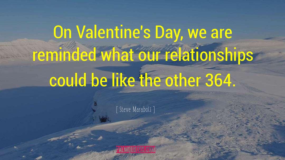 Running Valentine quotes by Steve Maraboli