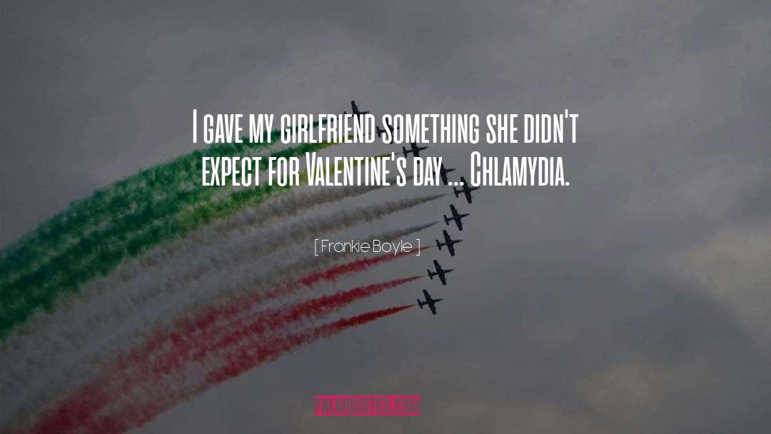 Running Valentine quotes by Frankie Boyle