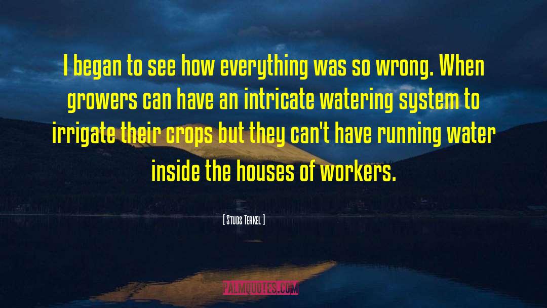 Running Water quotes by Studs Terkel