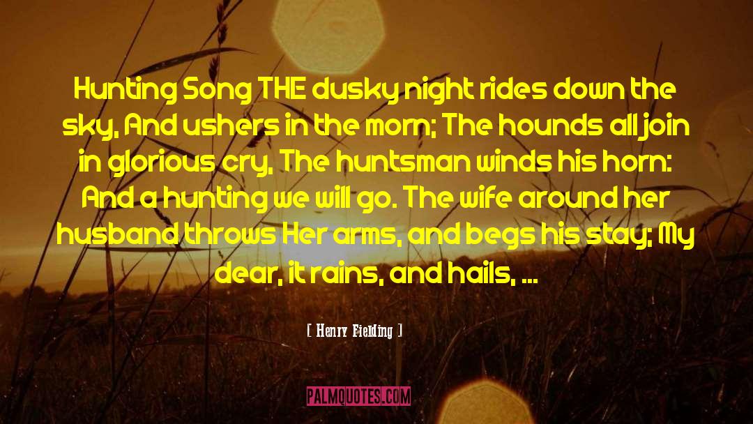 Runs Away quotes by Henry Fielding