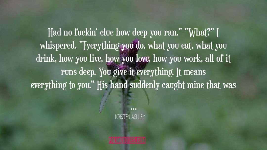 Runs quotes by Kristen Ashley