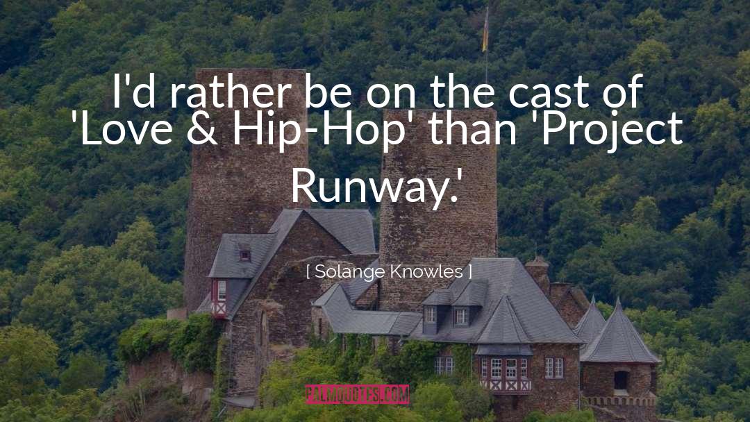 Runway quotes by Solange Knowles