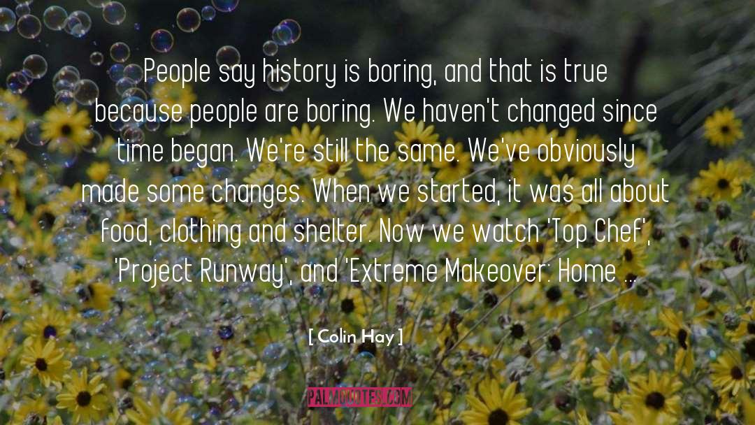 Runway quotes by Colin Hay