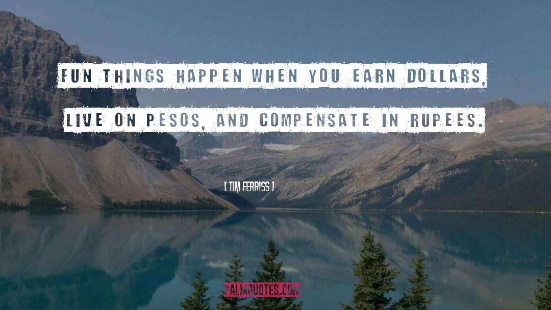 Rupees To Peso quotes by Tim Ferriss