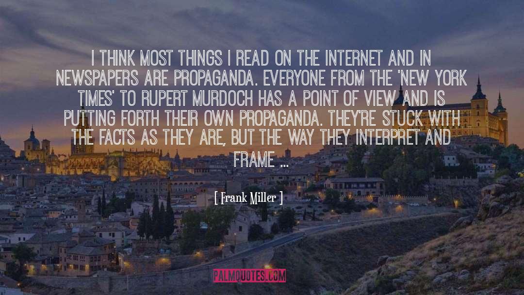 Rupert Murdoch quotes by Frank Miller