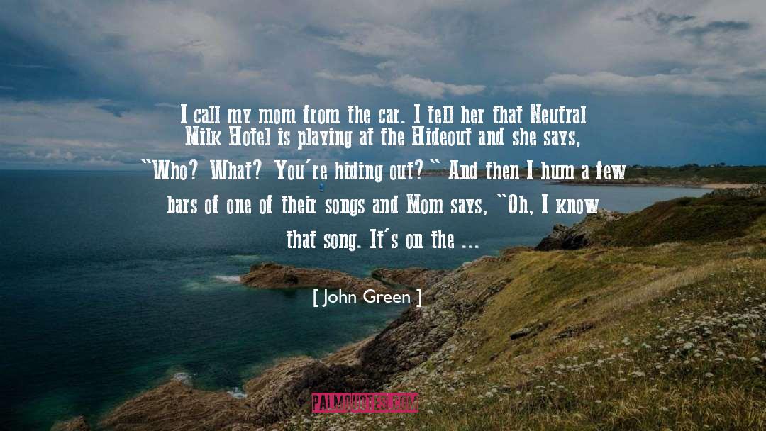 Rupertus Hotel quotes by John Green