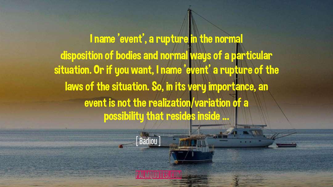 Rupture quotes by Badiou