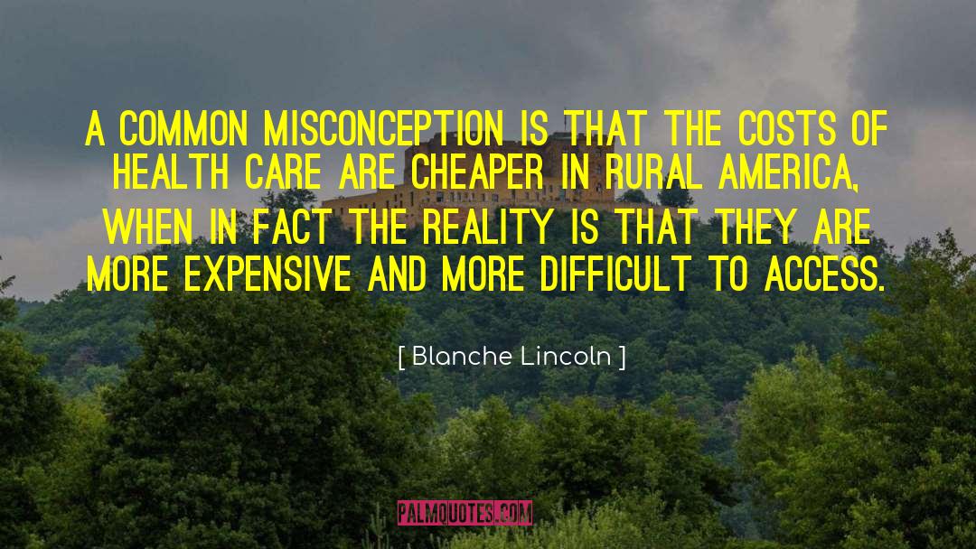 Rural America quotes by Blanche Lincoln