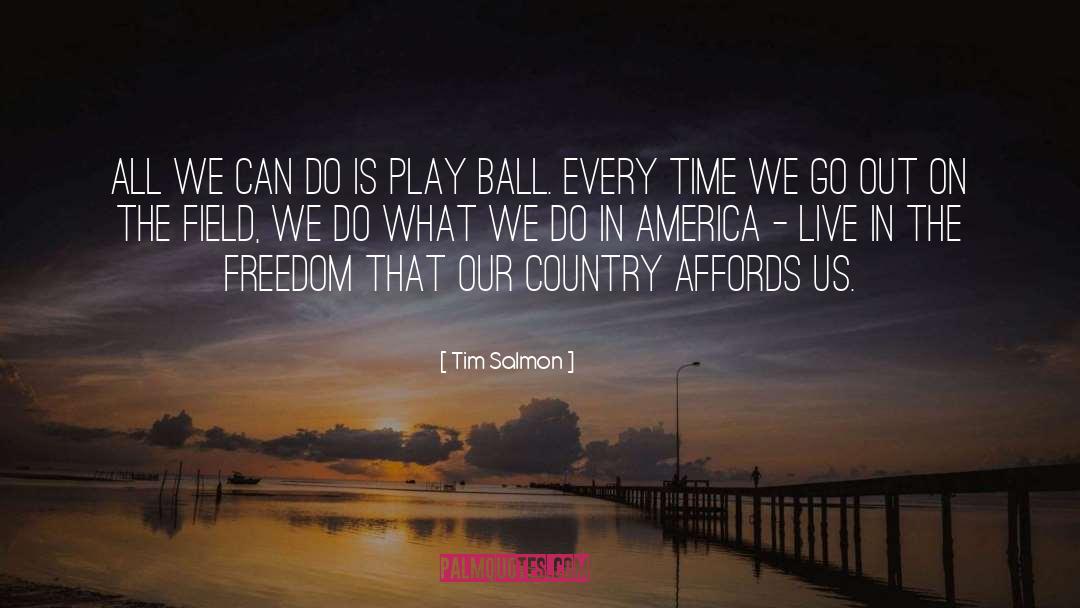 Rural America quotes by Tim Salmon