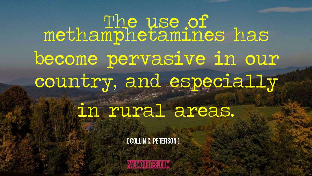 Rural Areas quotes by Collin C. Peterson