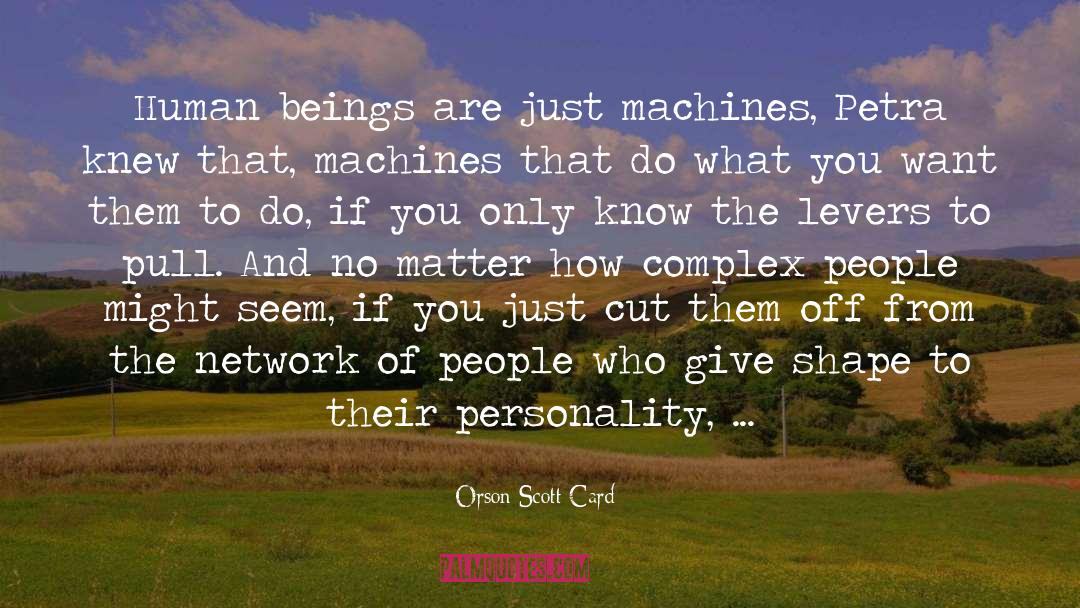 Rural Communities quotes by Orson Scott Card