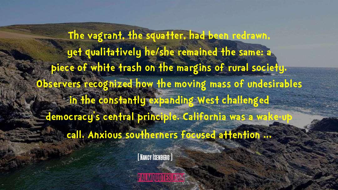 Rural Society quotes by Nancy Isenberg