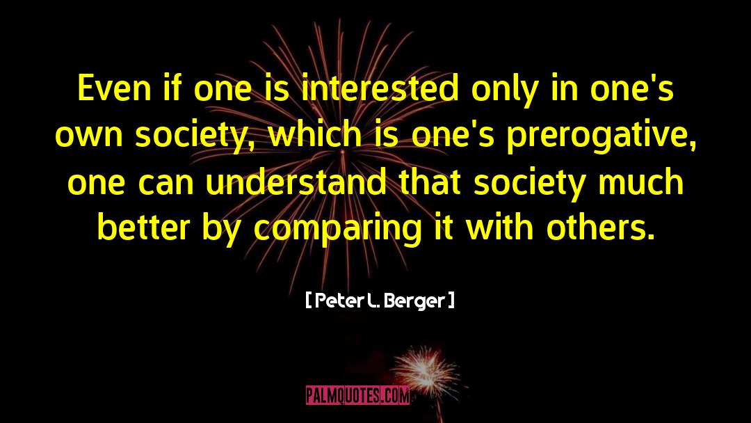 Rural Society quotes by Peter L. Berger