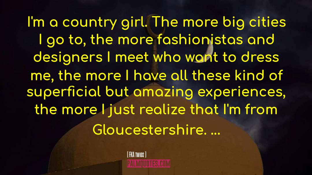 Ruscombe Gloucestershire quotes by FKA Twigs