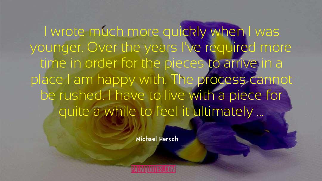 Rushed quotes by Michael Hersch