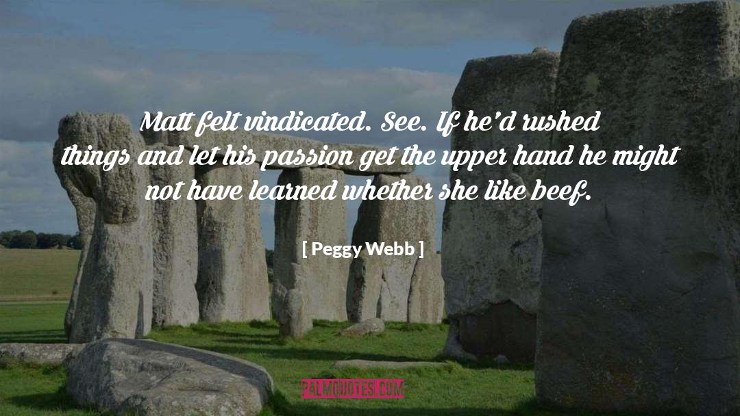 Rushed quotes by Peggy Webb