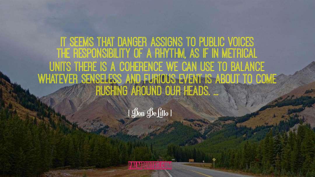 Rushing Around quotes by Don DeLillo