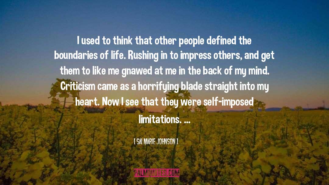 Rushing quotes by Sai Marie Johnson