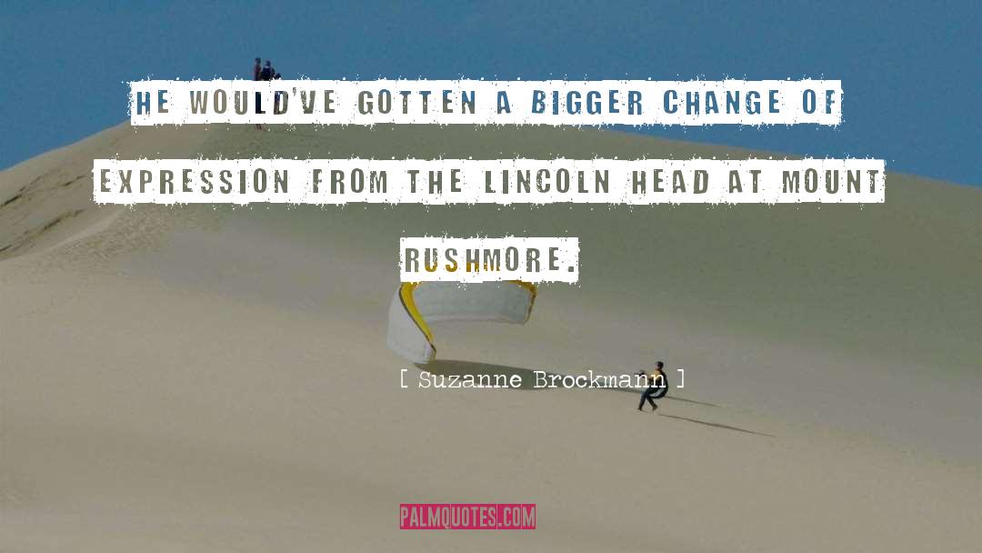 Rushmore quotes by Suzanne Brockmann