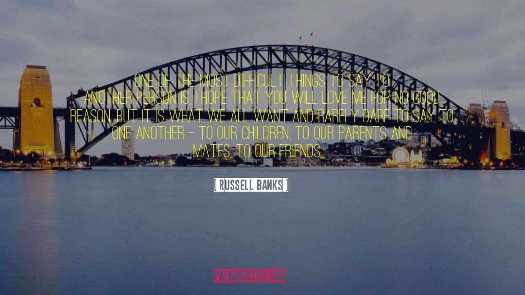 Russell Banks quotes by Russell Banks