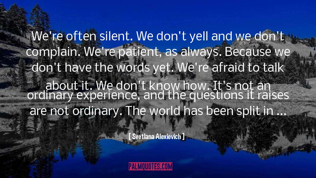 Russian Author quotes by Svetlana Alexievich