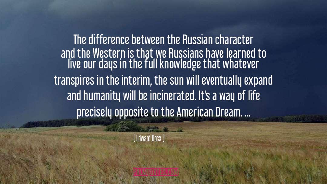 Russian Character quotes by Edward Docx