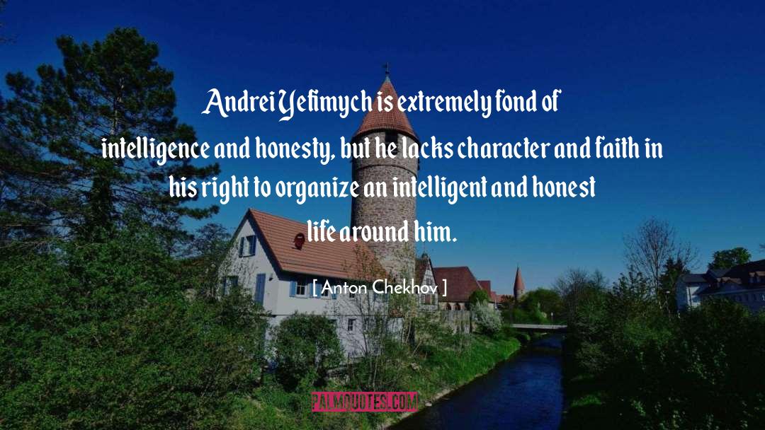 Russian Character quotes by Anton Chekhov