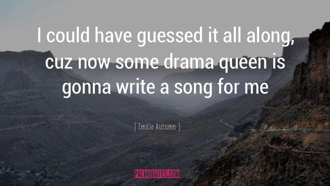 Russian Drama Queen quotes by Emilie Autumn