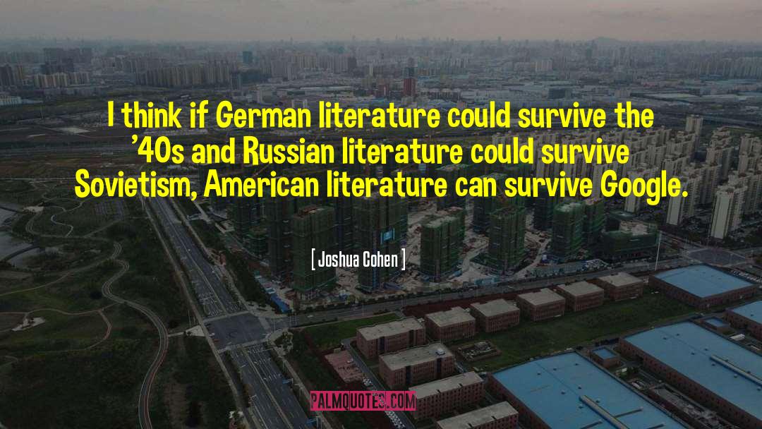 Russian Literature quotes by Joshua Cohen