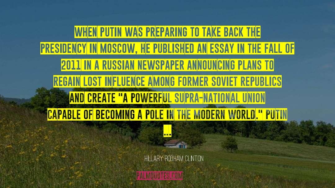 Russian Mafia quotes by Hillary Rodham Clinton