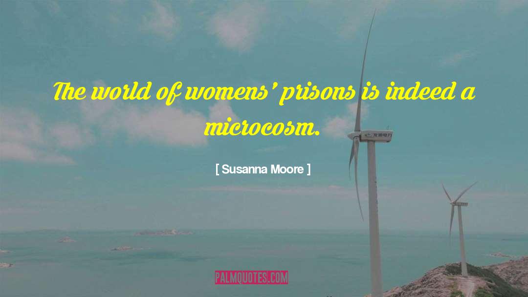 Russian Prisons quotes by Susanna Moore