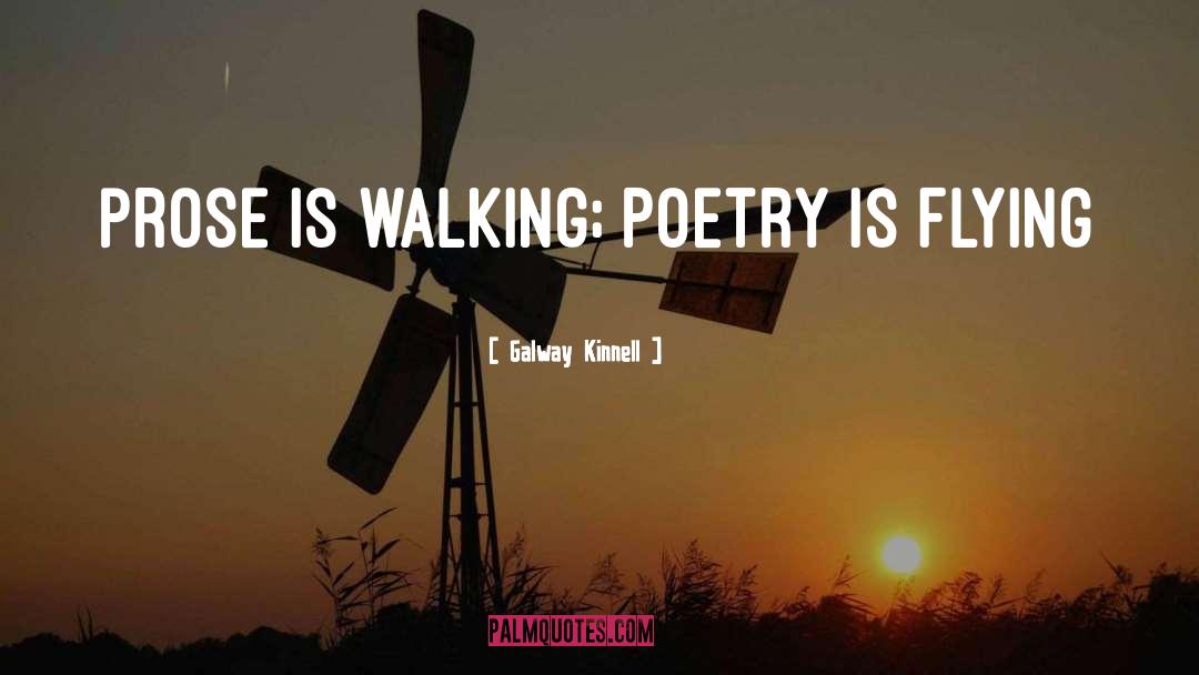 Russian Prose quotes by Galway Kinnell