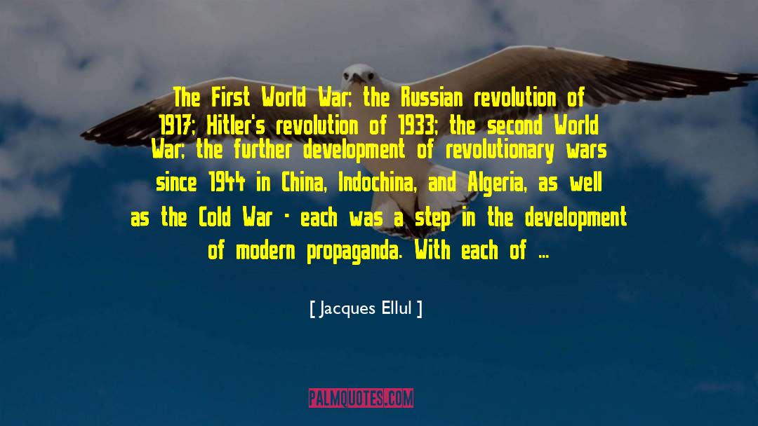 Russian Revolution February 1917 quotes by Jacques Ellul