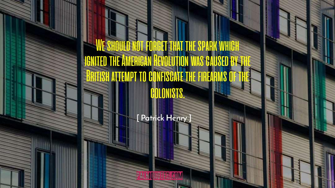 Russian Revolution quotes by Patrick Henry