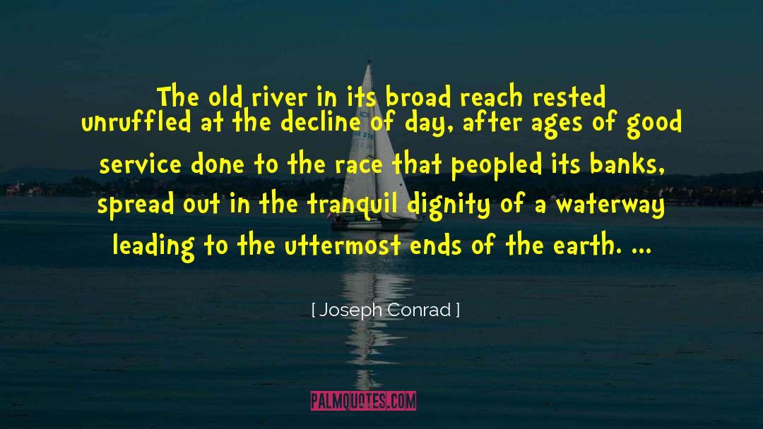 Russian River Blues quotes by Joseph Conrad