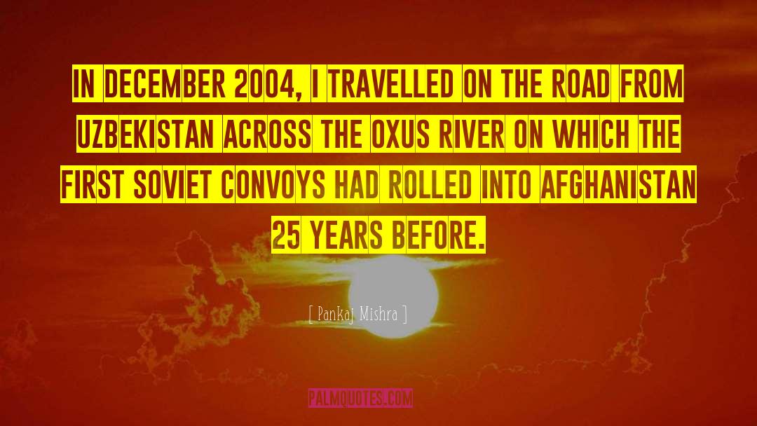 Russian River Blues quotes by Pankaj Mishra