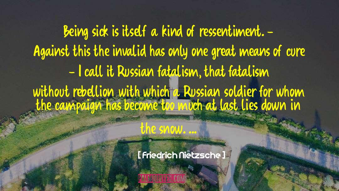 Russian Roulette quotes by Friedrich Nietzsche