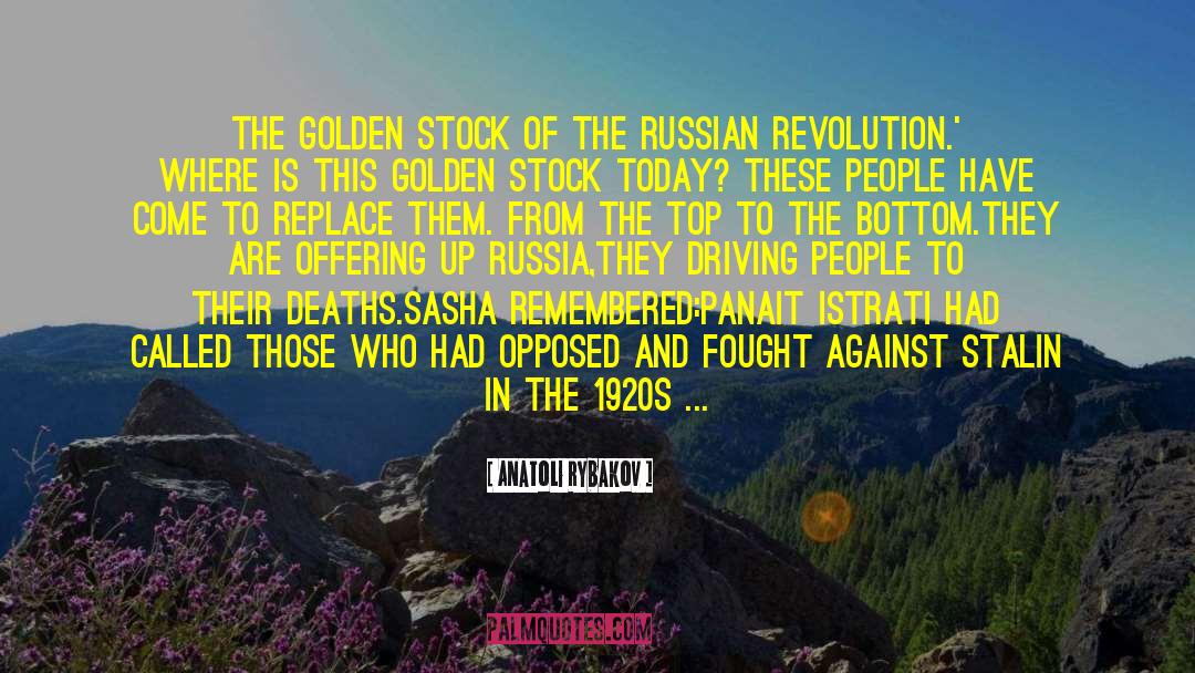 Russian Roulette quotes by Anatoli Rybakov