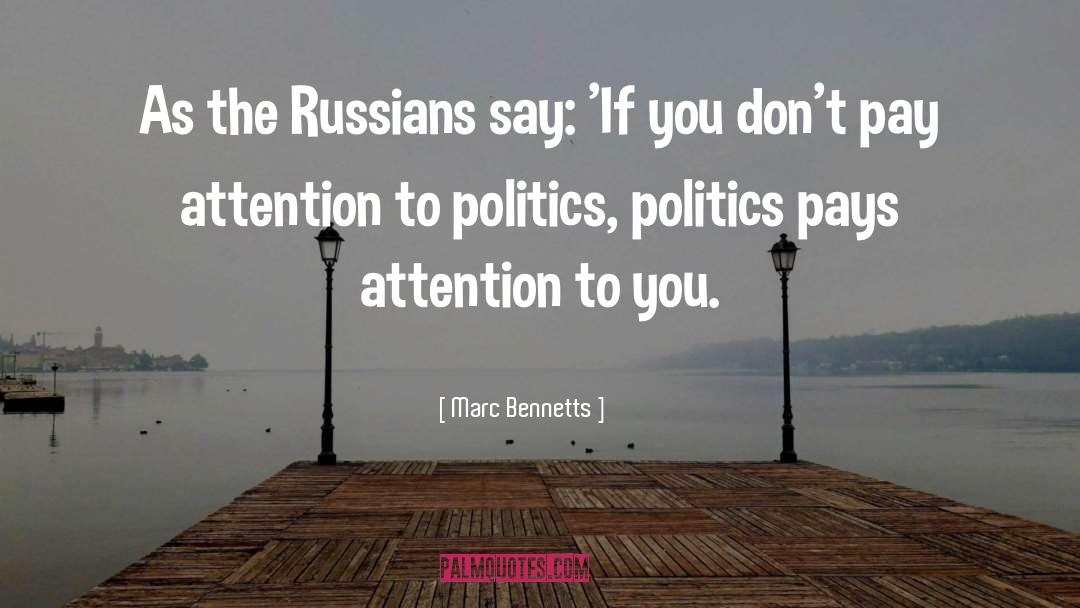 Russians quotes by Marc Bennetts