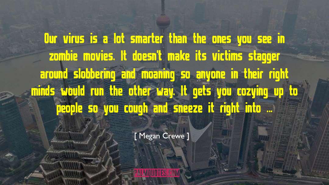Russias Vaccine quotes by Megan Crewe