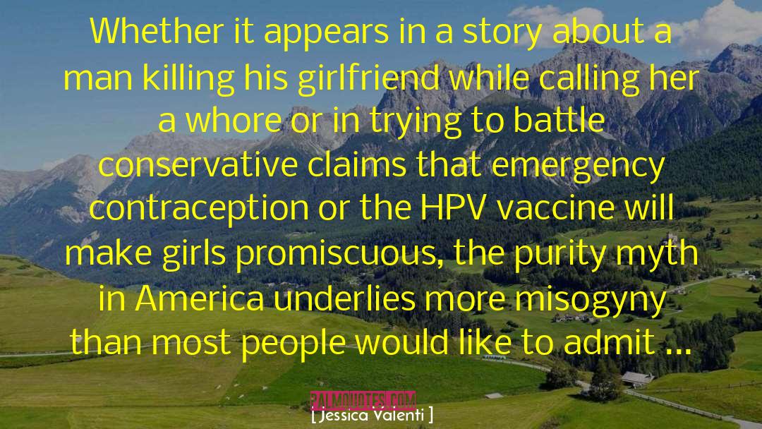 Russias Vaccine quotes by Jessica Valenti