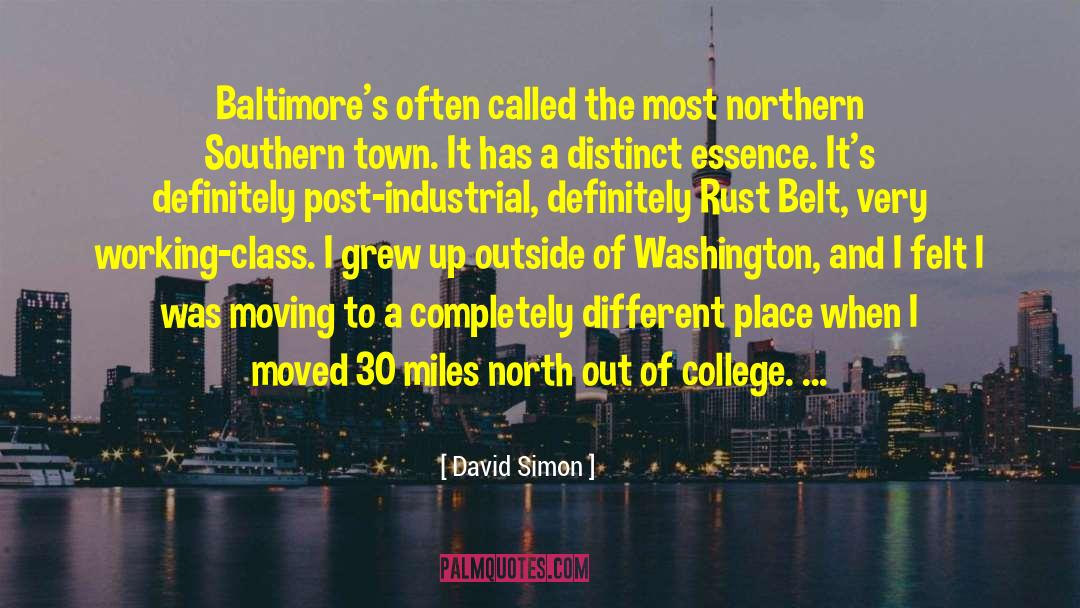 Rust Belt quotes by David Simon