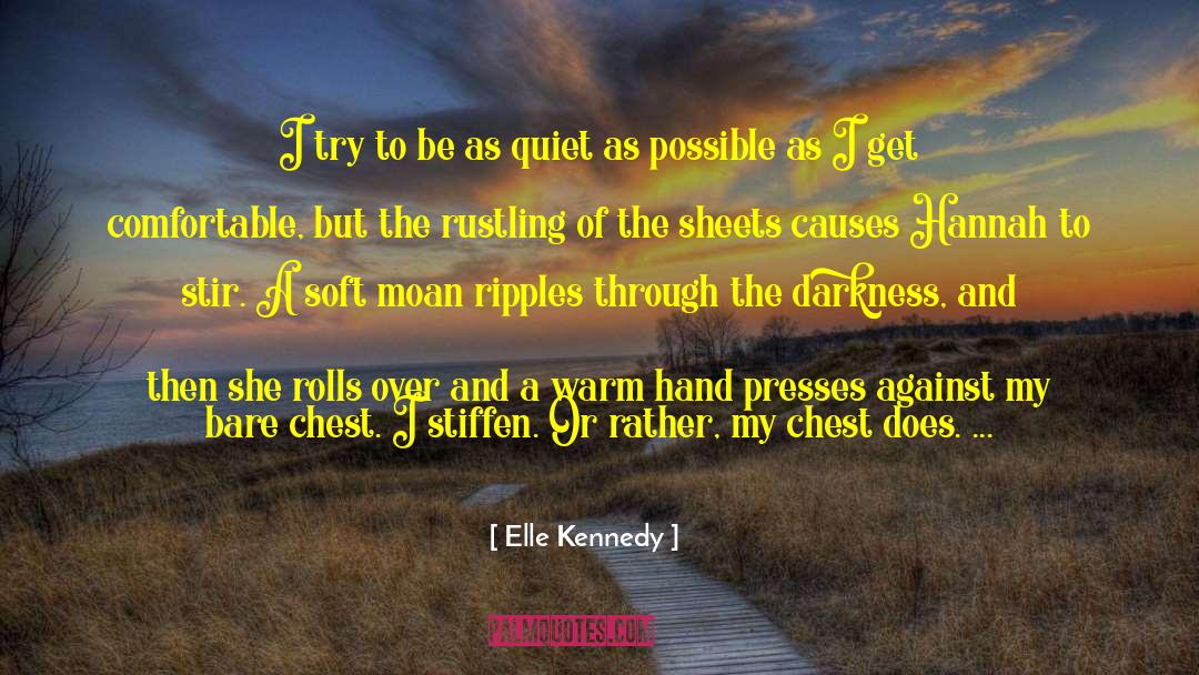 Rustling quotes by Elle Kennedy