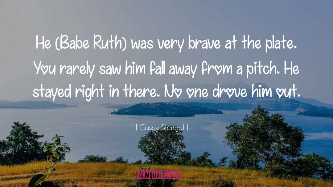 Ruth Downie quotes by Casey Stengel