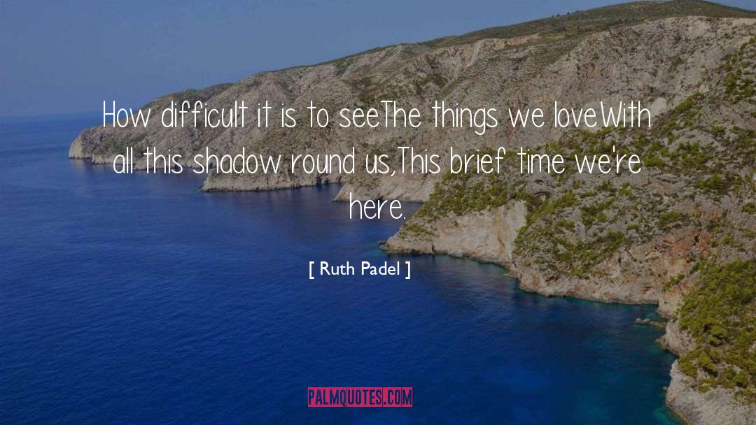 Ruth Downie quotes by Ruth Padel