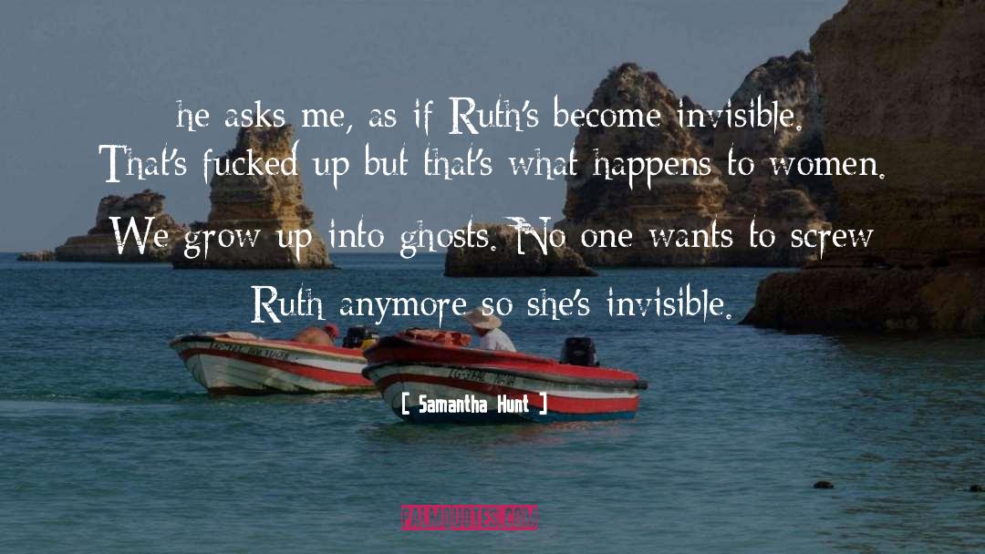 Ruth St Denis quotes by Samantha Hunt